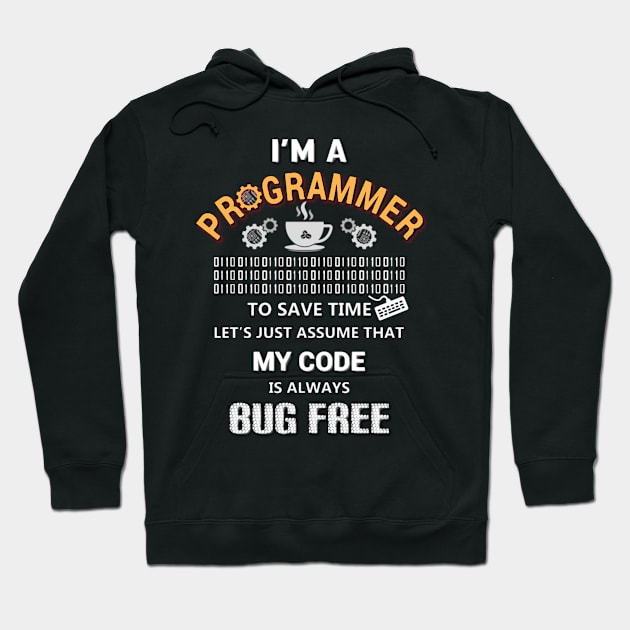 I am a Programmer | Awesome programming Hoodie by PyGeek